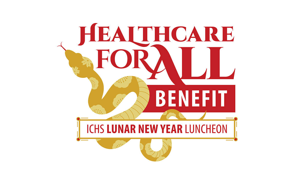 Banner ICHS Lunar New Year Luncheon Healthcare for all benefit Foundation Fundraiser